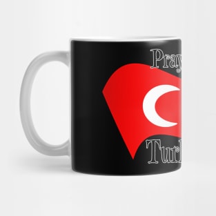 prayer for Turkey Mug